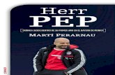 Herr Pep (Spanish Edition) · 2020. 4. 7. · HERR PEP Martí Perarnau Una crónica íntima de Guardiola en el Bayern de Múnich: los éxitos, los problemas y las claves del nuevo