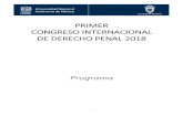 PRIMER CONGRESO INTERNACIONAL DE DERECHO PENAL 2018derechopenal.unam.mx/assets/programa-(1).pdf · 2018. 10. 2. · Pallares Conferencia magistral: “Corrupción judicial” Dra.