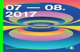 La Casa Encendida 07 — 08. 2017 · 2017. 6. 20. · El pasado, de Asghar Farhadi La Terraza Magnética. Cine Híbridos live cinema, de Vincent Moon y Priscilla Telmon La Terraza