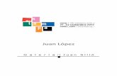 Juan Lópezjuansilio.com/images/works/JuanLopez2017- sin precio baja.pdfFICHA DE OBRA Ref.: Art_12831 TECNICA Graﬁto y plástico sobre papel (Tríptico) AÑO 2017 ED.TOTAL Edición: