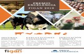 PREMIO EXCELENCIA FIGAN 2019 - feriazaragoza.com · 8 E N E R O 2 0 1 9 1. OBJETO El Premio Excelencia FIGAN reconoce la investigación aplicada y la innovación, plasmada en avances