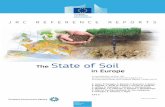 New State of Soil - ESDAC · 2012. 2. 16. · ii | State of soil in Europe The State of Soil in Europe A contribution of the JRC to the EEA Environment State and Outlook Report —