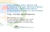 INFORME DEL JEFE DE GABINETE DE MINISTROS ANTE EL … · 2016. 9. 20. · INFORME Nº 13 DEL JEFE DE GABINETE DE MINISTROS A LA HONORABLE CÁMARA DE SENADORES DE LA NACIÓN (27 de
