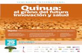 SEMINARIO INTERNACIONAL Quinua · Saludables es tarea de todos y todas SEMINARIO INTERNACIONAL “Quinua: el grano del uturo, innovación y salud Sra. Lilia Masson, Universidad de