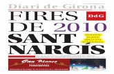 Diari de Girona FIRES … · música teatre mercats tradicions Diari de Girona DIJOUS, 28 D’OCTUBRE DE 2010 FIRES DdG DE 2010 SANT NARCÍS INCLOU EL REPORTATGE INVENTARI 1960-2010: