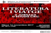 Cloenda del LITERATURA Màster CRIC I VIATGE · 2017. 11. 13. · 12h Viatge i escriptura Modera: Francesco Ardolino (Universitat de Barcelona) Marga Castells (Universitat de Barcelona).