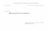 Volumen 1 Resoluciones€¦ · Administrativa, del Comité Jurídico, y la lista de miembros de las mesas de la Conferencia General y de sus comisiones y comités (Volumen 1); El