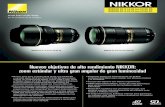 Nuevos objetivos de alto rendimiento NIKKOR: zoom estándar ... · y versátil zoom AF-S 24-70 mm f/2,8G ED que propor-cionan un rendimiento óptico nunca visto y que, junto al Nikkor