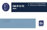 CM IP CI-TC - ek.plus · Velocidad de símbolo QAM Taux de symbole QAM Symbol rate QAM Taxa de símbolo QAM QAM symbol rate 4-6,96 MSps FEC FEC FEC FEC FEC 1/2, 2/3, 3/4, 5/6, 7/8