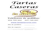 Tartas Caseras - Lacteos La Noriala+Noria.pdf · Tarta San Marcos 954 755 842 - 637 729 007 Lacteos La Noria, S.L. Av. Andalucia, 48 41810 Castilleja del Campo ( Se ) Tarta Yogurt