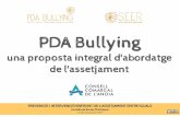 PDA Bullyingde 17 de març, per la qual s'estableix l'elaboració i la implementació del Projecte de Convivència en els centres educatius dins el marc del Projecte Educatiu de Centre