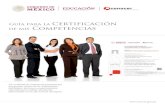New Guia para certificar competencias 2014 · 2019. 6. 26. · Certificado de Competencia Laboral en el Estándar de Competencia Nombre del Estándar de Competencia Laboral: Montserrat