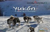 Yukón - Marenostrum1898, miles de aventureros se enfrentaron al hielo, vientos y furiosos rápidos en el río Yukón. Hoy convertida en la capital de Yukón, tiene una población