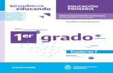 EDUCACIÓN PRIMARIA - Sadop...2020/09/07  · Educación Primaria 1er grado : cuaderno 7 / 1a ed . Ciudad Autónoma de Buenos Aires : Ministerio de Educación de la Nación, 2020.