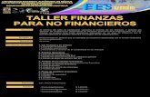 TALLER FINANZAS PARA NO FINANCIEROSeducon.cuautitlan.unam.mx/educon/temarios/Talleres/finanzas.pdf · 2.3 Estado de situación financiera o Balance general 2.4 Estado de flujos de