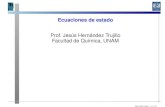Ecuaciones de estado Prof. Jesús Hernández Trujillo ...depa.fquim.unam.mx/jesusht/presenta_ec_estado.pdf · Forma diferencial de la ecuaci’on de estado • Ecuación de estado
