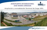 Ampliación y remodelación Terminal de Carga: 89%€¦ · Ampliación y remodelación Terminal de Carga: 89% • Ampliación del Terminal: 2,636 m2 ... sur y la otra a la zona norte-