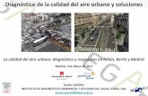 Madrid, 9 de Mayo de 2017 · •Clima •Materiales de construcción ... Medidas sobre tráfico rodado mejora de calidad del aire urbano ii. Measures to reduce number of urban vehicles