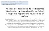 Análisis del de los Sistemas Nacionales de Investigación ...F3nSNIS%20Cuba%202009%… · Foro Nacional de Investigación en Salud • Asamblea Nacional de Investigadores. Venezuela