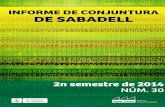 Correspondència i consultes€¦ · Correspondència i consultes: Observatori de l'Economia Local Promoció Econòmica de Sabadell, SL Ajuntament de Sabadell Carretera de Barcelona,