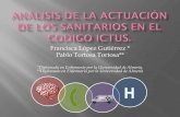 Francisca López Gutiérrez * Pablo Tortosa Tortosa**congresovirtual.enfermeriadeurgencias.com/wp-content/uploads/2016/11/273.pdf · Plan Andaluz de Atención al Ictus 2010/2014.