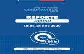 18 de julio de 2020±as/Corona...2020/07/18  · se reportan en el Informe Diario. 1 Corresponden a pesquisa de pacientes asintomáticos en contacto estrecho con casos confirmados,