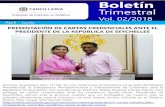 Presentación de PowerPoint · República de Seychelles con residencia en Pretoria, María Eugenia Correa Olarte, hizo entrega de cartas credenciales ante Su Excelencia Danny Faure,