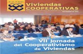 VII Jornada del Cooperativismo de Viviendas 72.pdf · VII Jornada del Cooperativismo de Viviendas EDITA CONCOVI (Confederación de Cooperativas de Viviendas de España) C/ Vallehermoso,