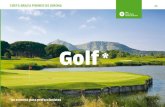 Golf - onviaje.comonviaje.com/wp-content/PDF/Folleto_Golf.pdf · rremirona Golf Club, Club de Golf d’Aro-Mas Nou y Par 3 Gualta— ,está garantizado por la gracia de la propia