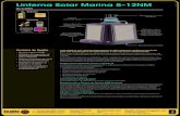 Linterna Solar Marina 5–12NM - Sealite · Linterna Solar Marina 5–12NM SL-C500 • Especificaciones sujetas a cambio sin previo aviso * Sujeto a condiciones y términos estándares