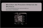 Monitor de Presión Arterial de Muñeca€¦ · Monitor de Presión Arterial de Muñeca ... mediciones de este equipo pueden ser peligrosas para su salud. Siga las instrucciones de