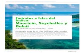 Emiratos e Islas del Índico: Mauricio, Seychelles y Dubái...Mauricio, encontrarás Le Morne Brabant, una de las montañas más hermosa de Isla Mauricio con 556 metros de altitud.