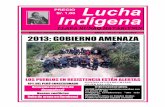 PRECIO S/. 1.00 Lucha Indígena · 2016. 1. 18. · marcha silenciosa bajo la lluvia, con los puæos en alto y los rostros cubiertos, de 40 mil indígenas en cinco ciudades de Chiapas,