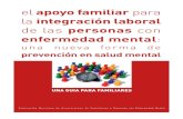 de las personas con - afaem5madrid.files.wordpress.com€¦ · de las personas con enfermedad mental: una nueva forma de prevención en salud mental Federación Murciana de Asociaciones