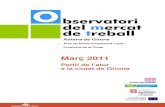 Març 2011 - terra.girona.catterra.girona.cat/apps/observatori/media/observatori/estudis/79/fitxer… · construcció, el 10,1% de la indústria, l’1,9% de l’agricultura i el