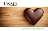 New Memoria de Sostenibilidad 2018 - Lacasa · 2020. 2. 5. · Memoria de Sostenibilidad 2018 Grupo Lacasa 5 Chocolates Lacasa nació en 1852 en la localidad pirenaica de Jaca. En