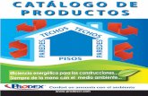 CATÁLOGO DE PRODUCTOSmacopa.com/.../10_catalogo_prodex.pdf · Además, protege su casa, comercio o proyecto brindándole CONFORT en cualquier época del año. AP= ALUMINIO + POLIÉSTER