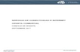 SERVICIO DE CONECTIVIDAD E INTERNET OFERTA COMERCIALconcejodebogota.gov.co/cbogota/site/artic/20171121/asocfile/... · Banda Ancha: servicio de acceso a internet con anchos de banda