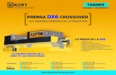PRENSA DX6 CROSSOVER K… · la prensa), lo que reduce la posibilidad de que el cuerpo se tuerza o levante bajo altas fuerzas de sujeción. La DX6 fue diseñada optimizado el uso
