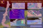 Lamina I · ˜˚˛˝˙ˆˇ˘ ˙ˆˇ ˛ ˇ ˇ Cuenca Hidrográ˜ca del Rio Bio-Bio Víctor Fernando López Cares Sistemas Ambientales y Habitabiliad II Nacimiento