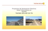 Proyectos de Generación Eléctrica Solar Fotovoltaica en ......TACNA TACNA SOLAR 20 TS . Indice 1. Evolución de la Energía FV 2. Sistemas FV 3. El Sol en el Perú ... Transferencia