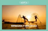 BIRMANIA Y MALDIVAS - Los viajes de Sofía · BIRMANIA Y MALDIVAS (Precios hasta Octubre de 2019, excepto del 1 al 10 de Febrero. A partir de Noviembre, consultar) Myanmar en privado