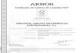 Certificado de Cadena de Custodia FSC® · 2020. 7. 20. · Certificado de Cadena de Custodia FSC® AENOR INTERNACIONAL, S.A.U Rafael GARCÍA MEIRO Génova, 6. 28004 Madrid. España