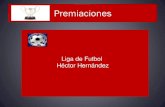 Liga de Futbol Héctor Hernández - ligahectorhernandez.mx · Apertura 2014 Ascenso A. Real Imma Campeón Apertura 2014 Ascenso A. Chelsea Sub Campeón Torneo Apertura 2014. San San