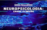 Neuropsicologia€¦ · Neuropsicologia: casos clínicos. São Carlos: Pedro & João Editores, 2020. 150p. ISBN: 978-65-87645-88-9 1. Estudo de caso. 2. Neuropsicologia. 3. Psicologia