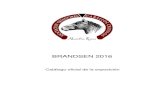 BRANDSEN 2016 - caballoscriollos.com (… · BRANDSEN 2016 Catálogo oficial de la exposición. REFERENTE DE LA ORGANIZACIÓN:Contacto: Manuel Ulloa - info@criollossantajacinta.com.