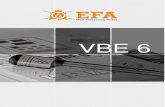 VBE 6 - efa-germany.com€¦ · 2. Descripción del riesgo restante A pesar de que el fabricante toma la responsabilidad por la construcción y marcado del aparato de aturdimiento
