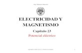 ELECTRICIDAD Y MAGNETISMO - Academia Cartagena99 · Generador de Van de Graaff. 3 23-1! Diferencia de potencial . 4 Al igual que la fuerza gravitatoria, la fuerza eléctrica es conservativa.