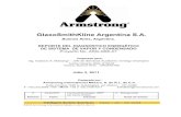GlaxoSmithKline Argentina S.A. - Armstrong Inc. · La caldera Fontanet tiene una capacidad máxima de 4 t/h de vapor, siendo que la fábrica tiene un consumo promedio de 1.05 t/h.