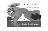  · La obra literaria de Luis Espinosa 7 INDICE Biografía de Luis Espinosa ............................... 9 Prólogo ...